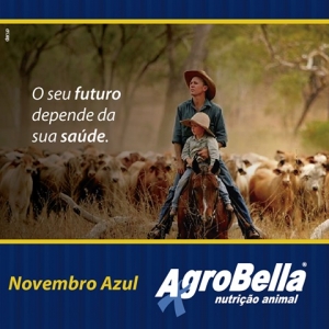 #NovembroAzul #AgroBella