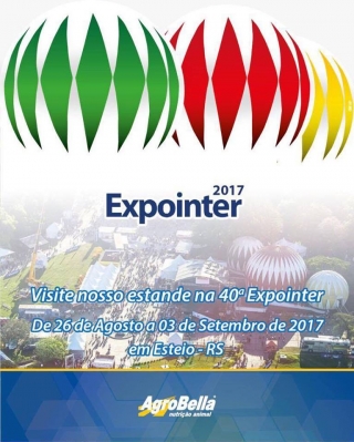 AgroBella na 40° Expointer 2017! 